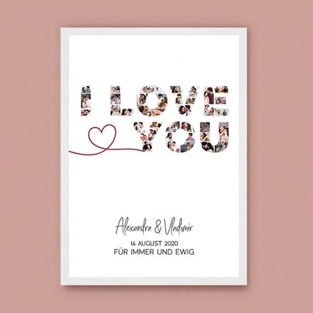 Individuell gestaltetes Bild mit 39 Fotos und Text – I love you