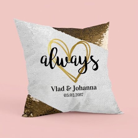 Personalisiertes Kissen mit Pailletten und Schriftzug – Always