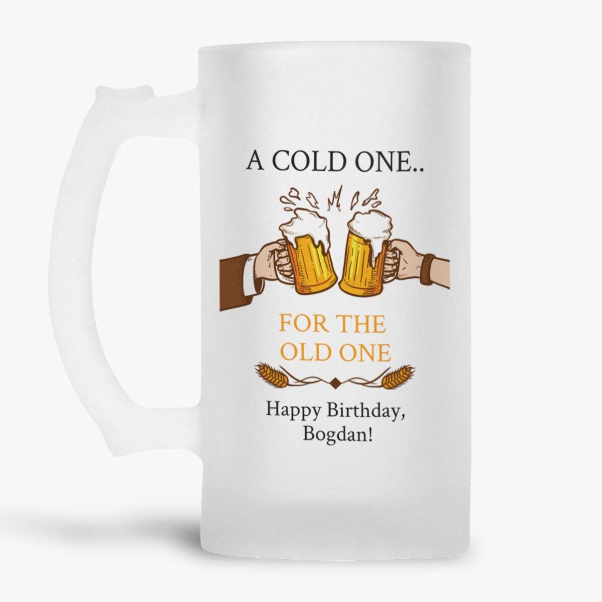 Personalisierter Bierkrug mit Aufschrift – „A cold One...for the Old One“