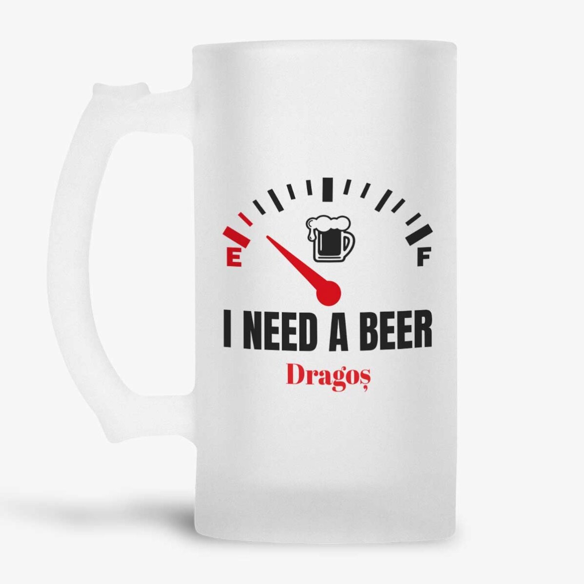 Personalisierter Bierkrug mit Aufschrift – „I need a Beer“