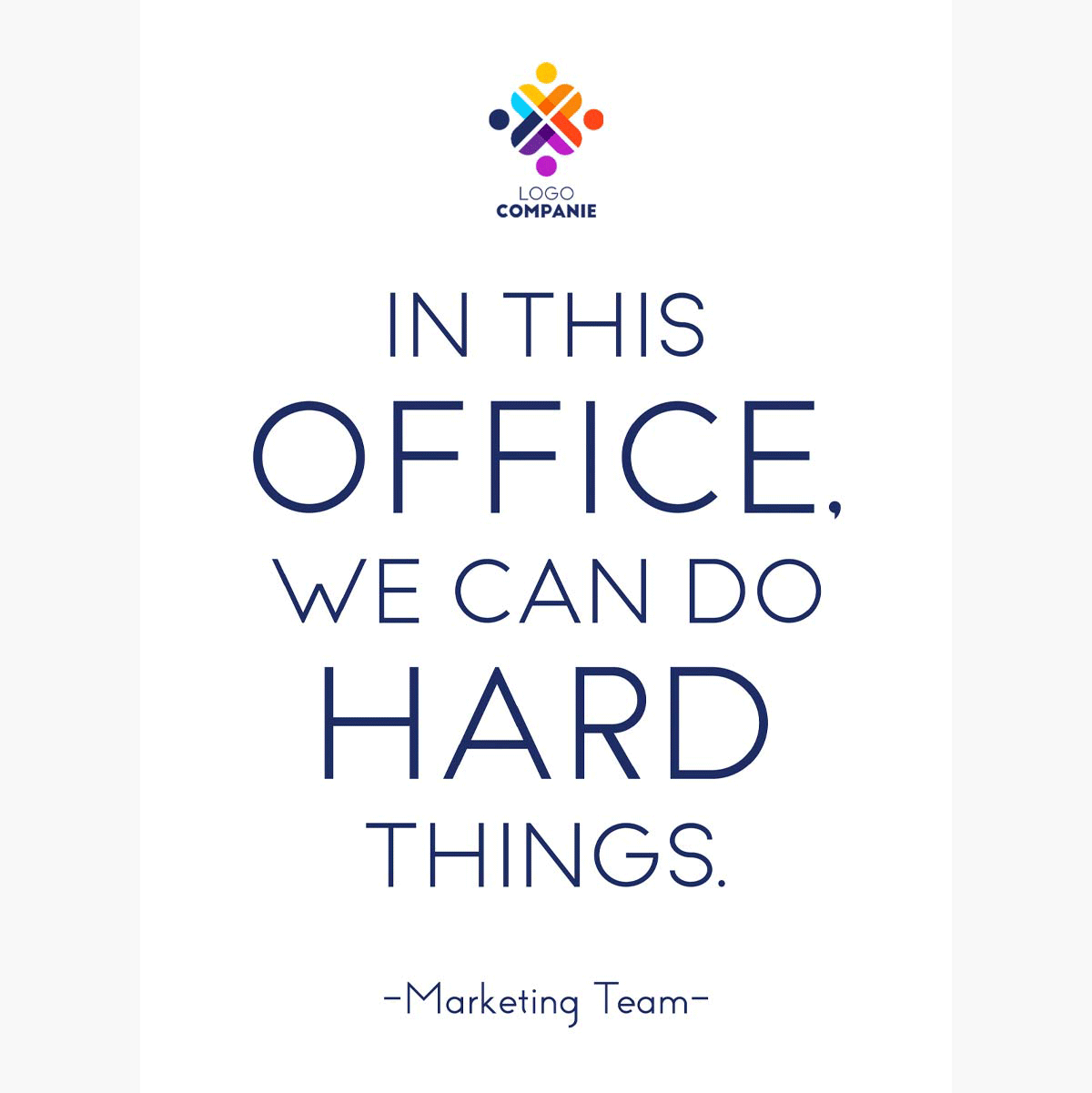 Individuell gestaltetes Poster mit Text und Logo – Hard Things