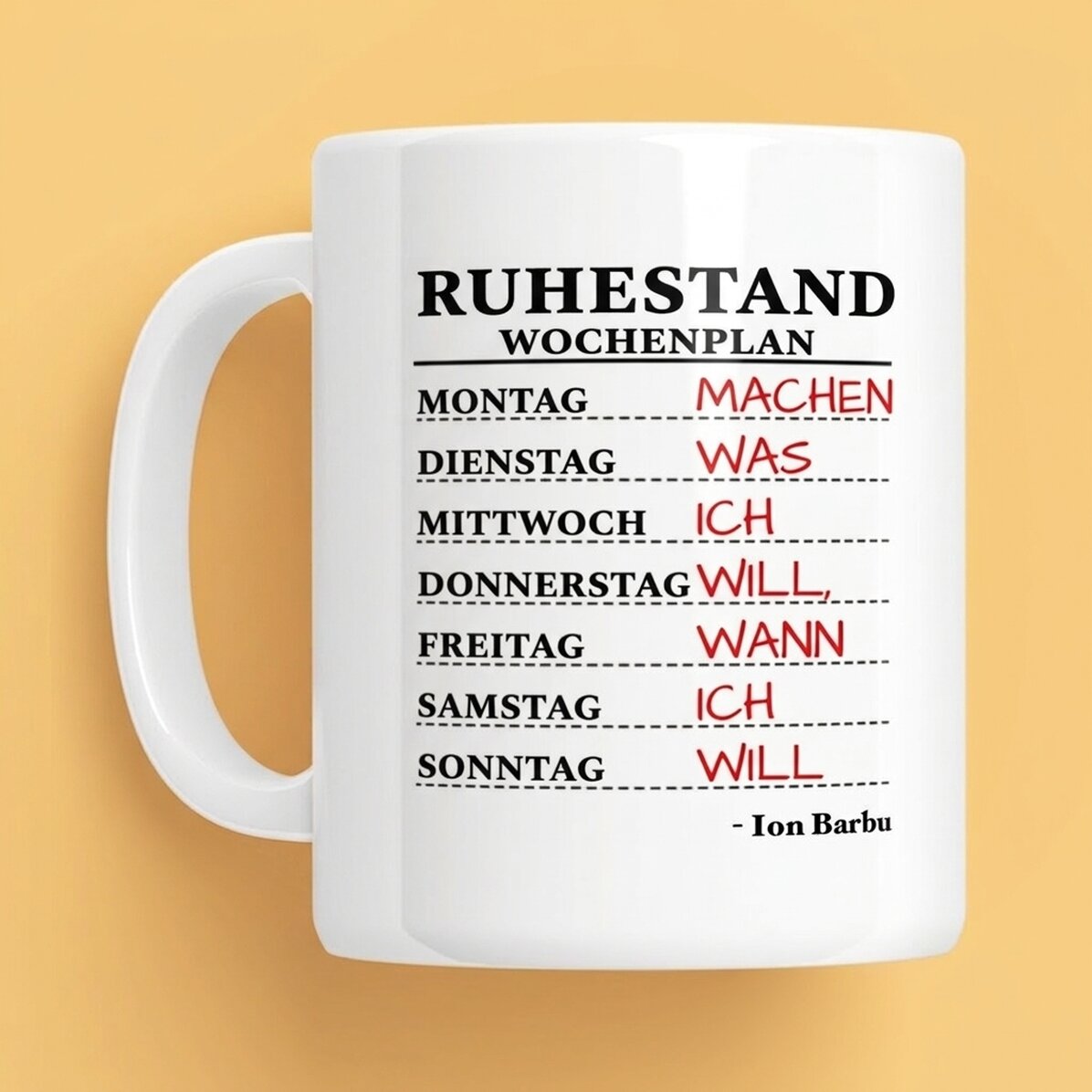 Personalisierte Tasse mit Text – Wochenplan