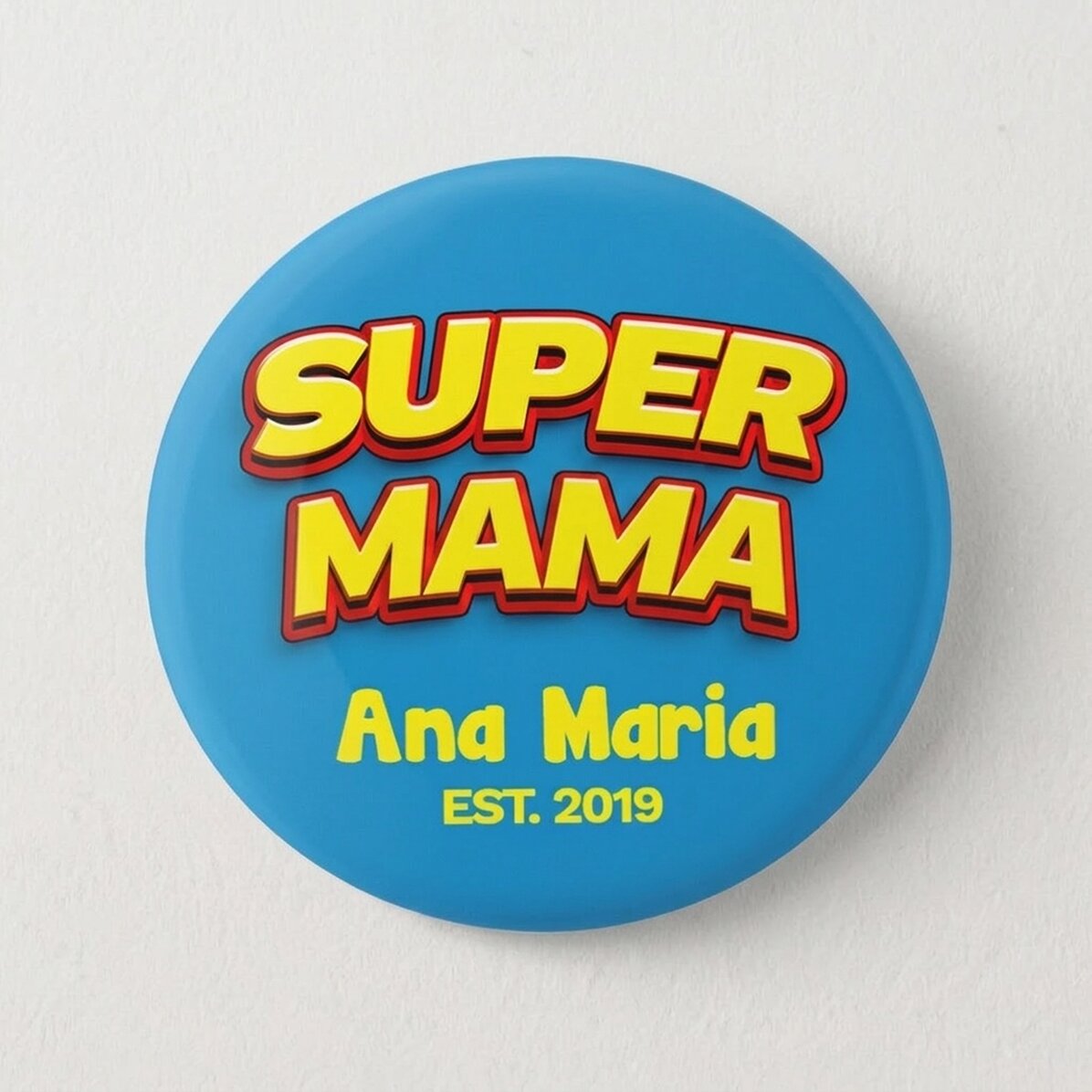 Personalisiertes Button mit Text – Super Mama
