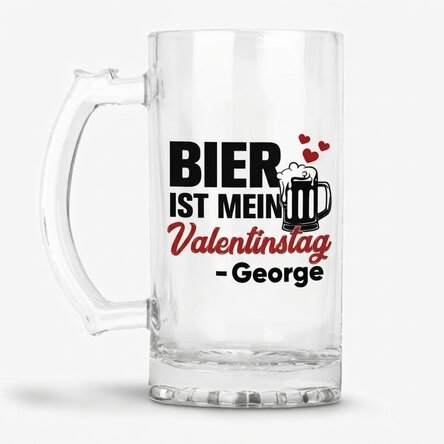 Personalisierter Bierkrug mit Aufdruck – „Beer is my Valentine“