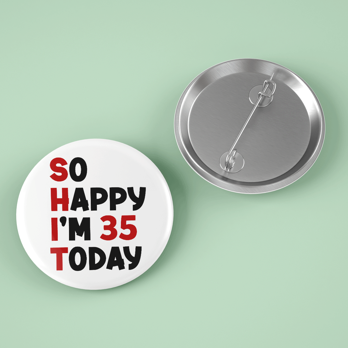 Personalisiertes Button mit Text – So happy
