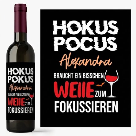 Wein mit persönlichem Namensaufdruck – Need some wine to focus