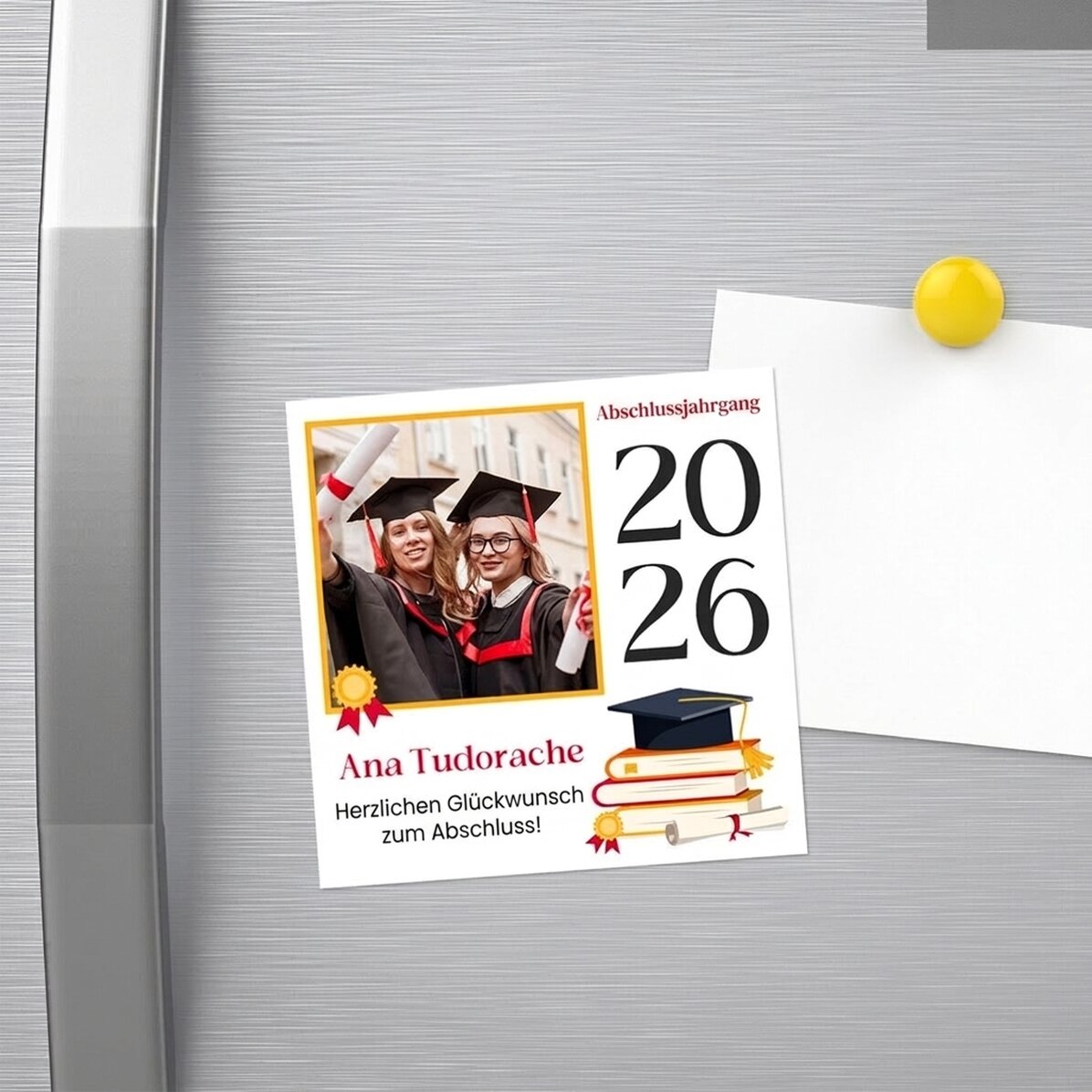 Individuell gestalteter Magnet 10x10 mit Foto und Botschaft – Schulabschluss