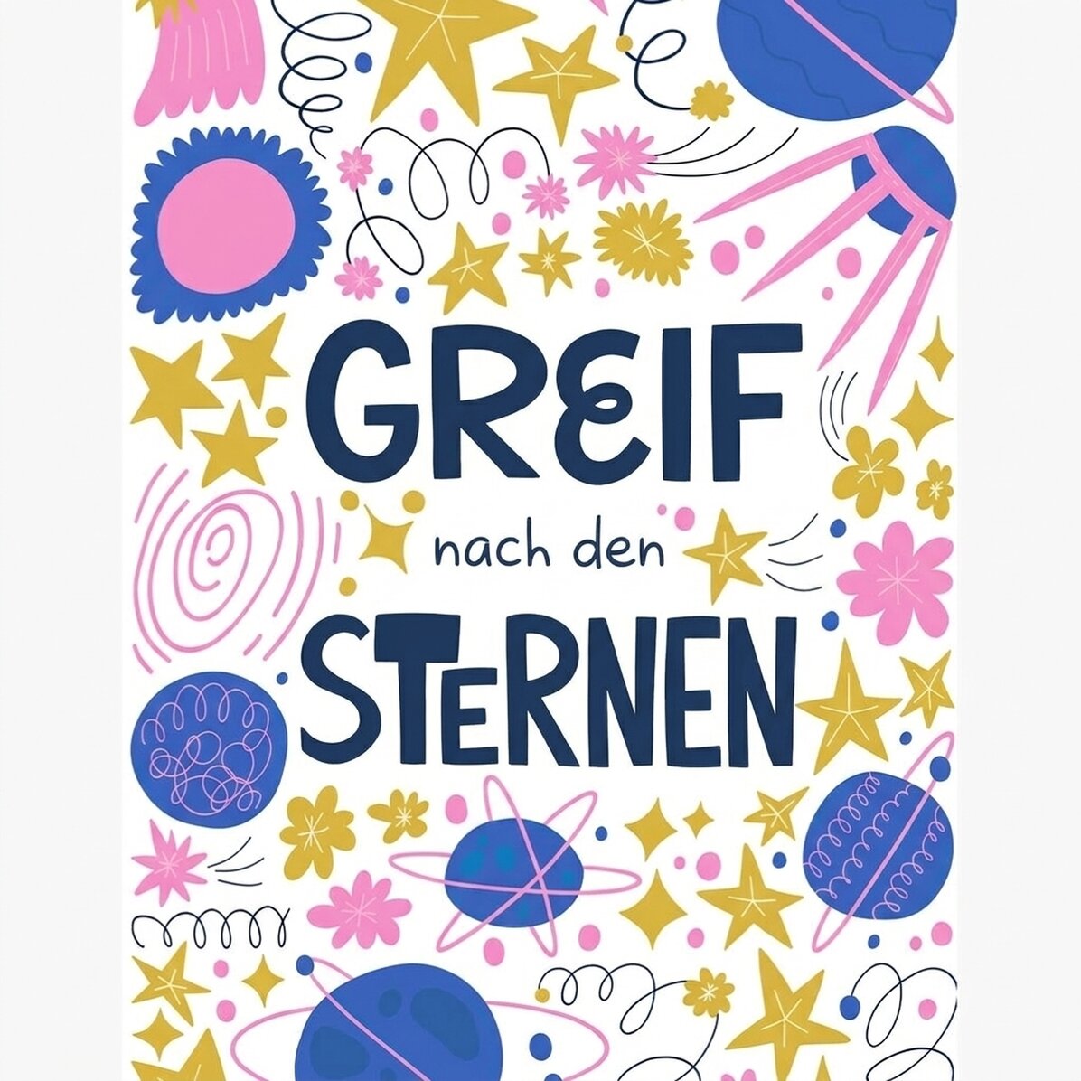 Poster „Reach for the stars“