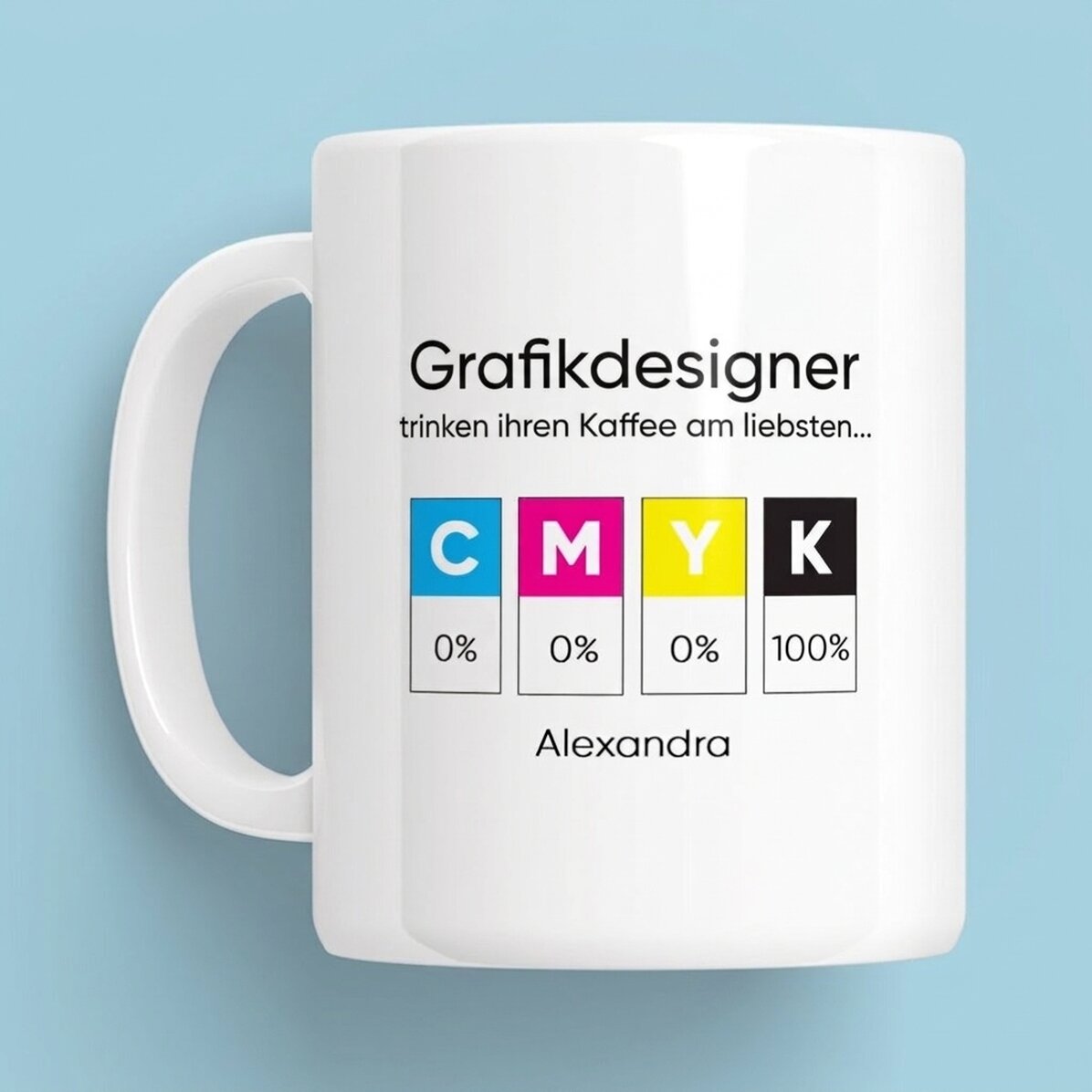 Personalisierte Tasse mit Botschaft – Grafikdesigner
