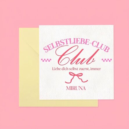 Individuell gestaltete quadratische Karte mit Text – Self Love Club