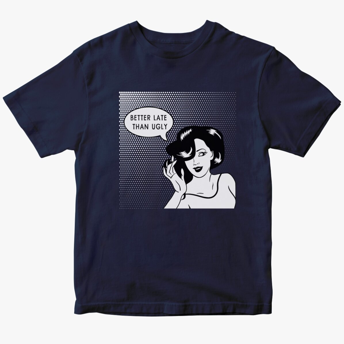 Personalisiertes Baumwoll-T-Shirt – Besser spät als hässlich